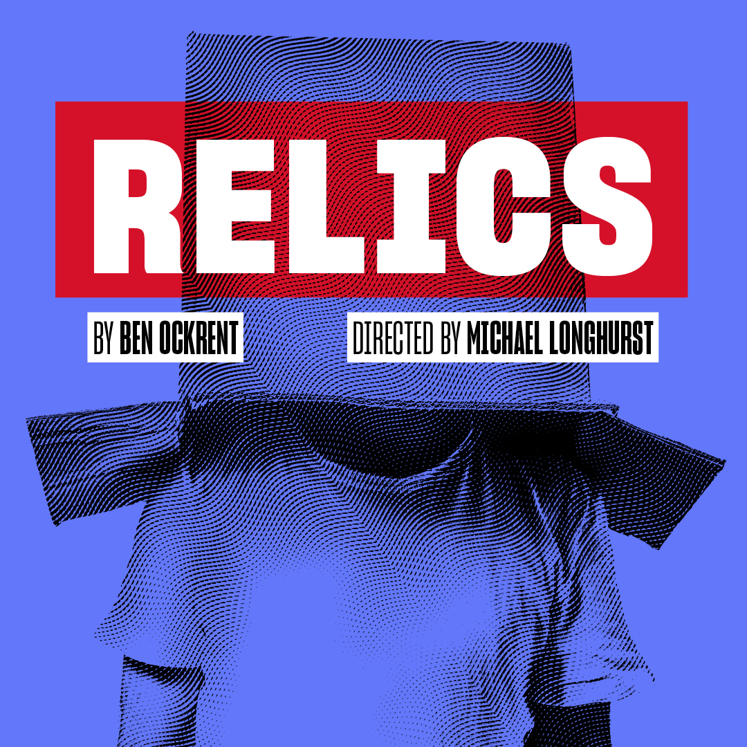 CASTING ANNOUNCED FOR RELICS AT LYRIC HAMMERSMITH
